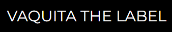 Vaquita The Label